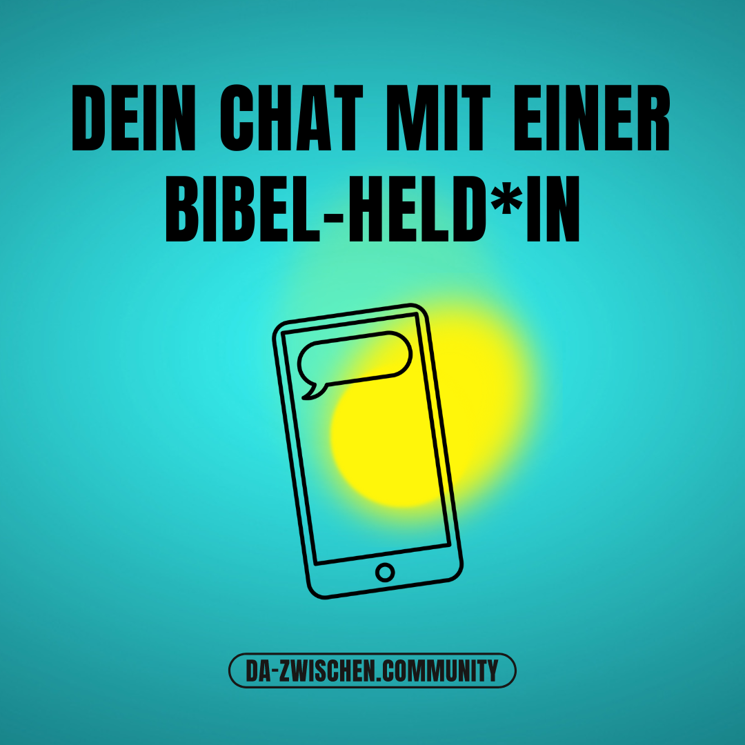 Bibelhelden Chat - Dein Chat mit einer bibel-held*in