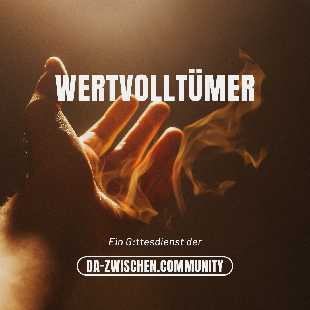 Grafik 1 Werbung 1 - Ein Gottesdienst von WErtvolltümern